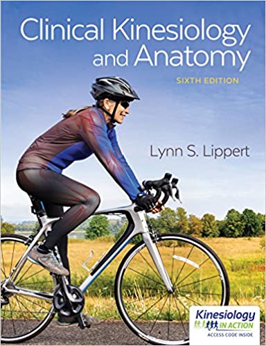 Clinical Kinesiology and Anatomy (6th Edition) BY Lippert - Epub + Converted Pdf